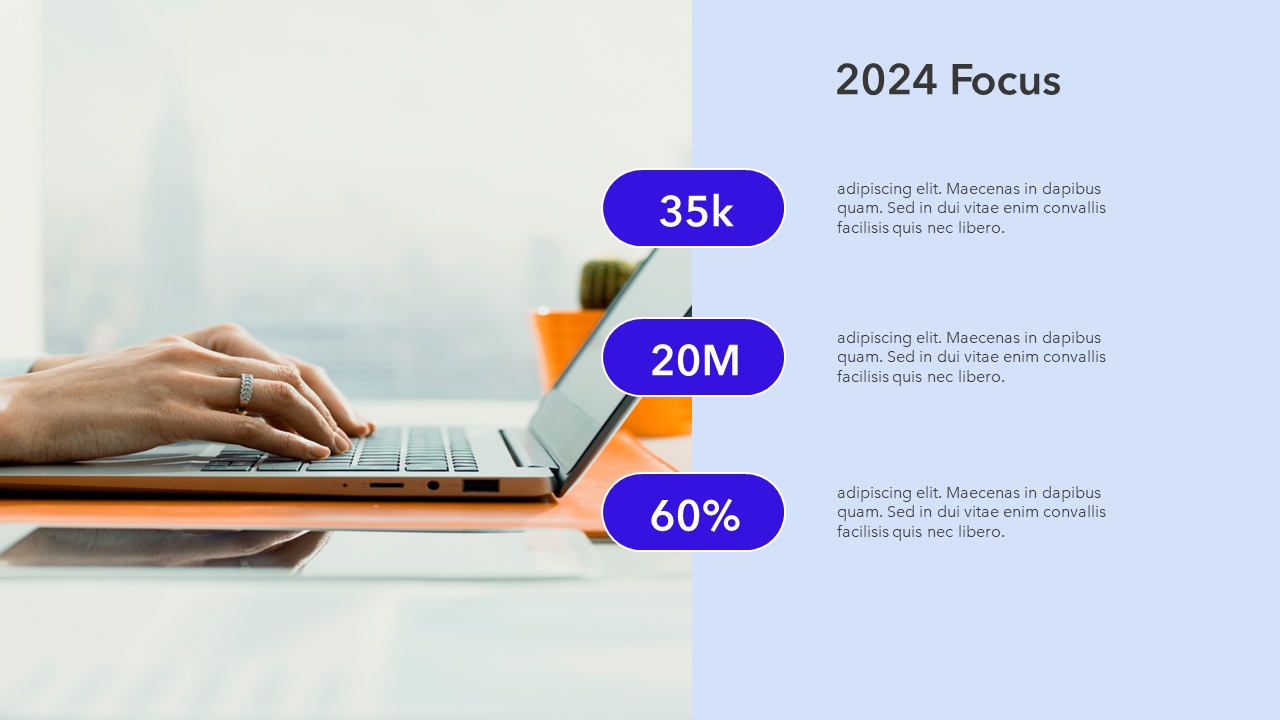 Our Focus Slide Template