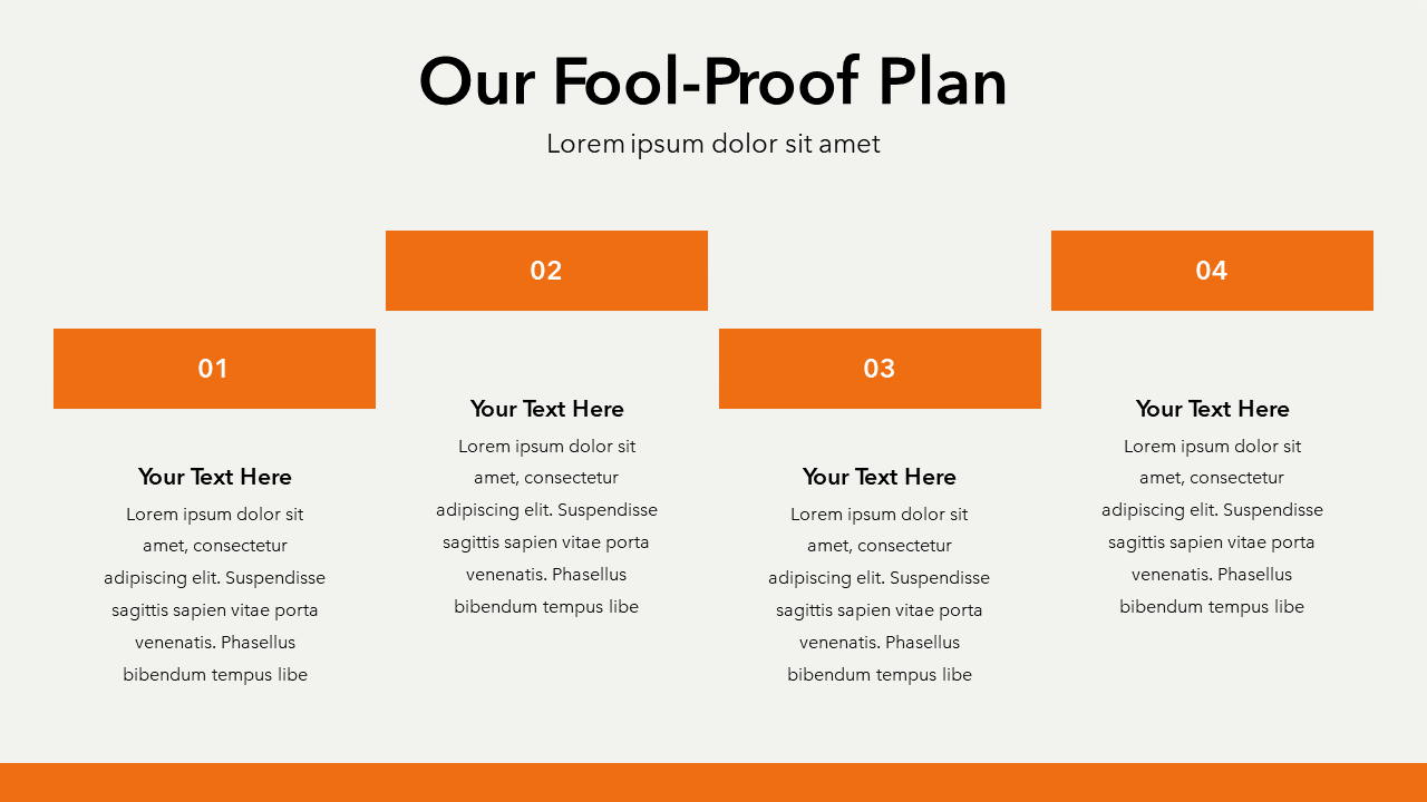 Our Fool-Proof Plan Slide Template