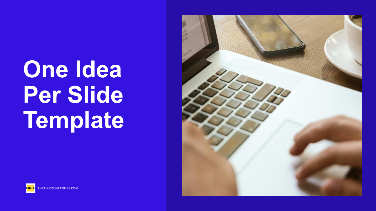 One Idea Per Slide PPT Template